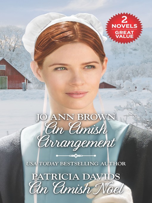 Title details for An Amish Arrangement ; An Amish Noel by Jo Ann Brown - Available